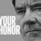 Your Honor tendrá su primera adaptación en Latinoamérica